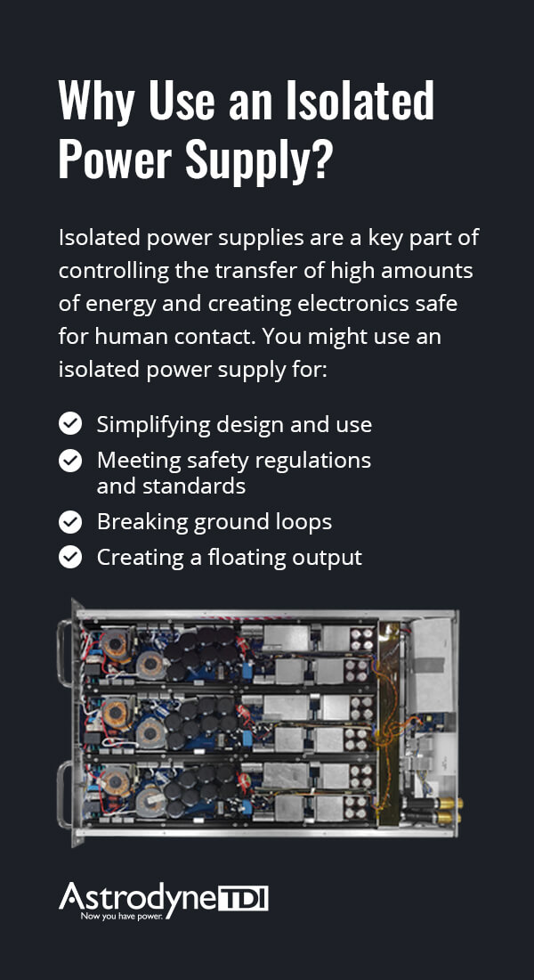 why use an isolated power supply?