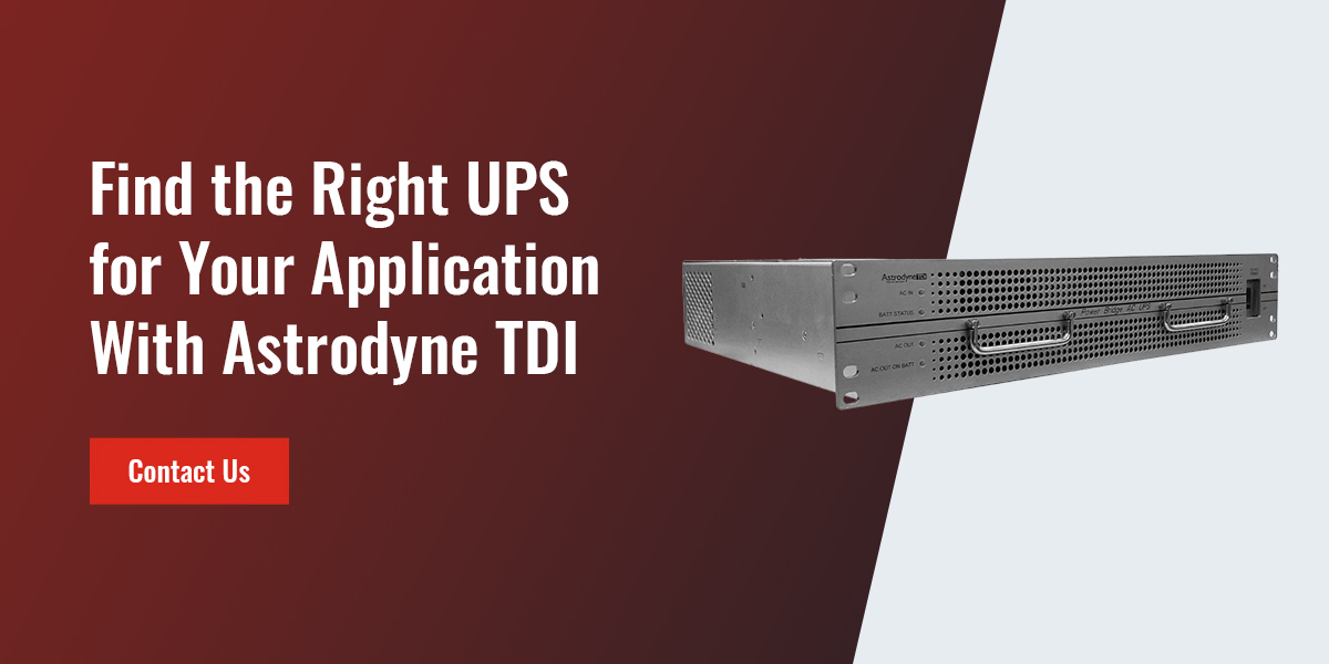 03-Find-the-Right-UPS-for-Your-Application-With-Astrodyne-TDI_