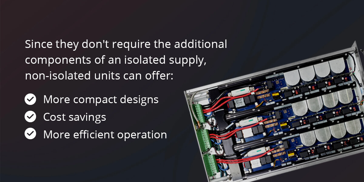 reasons to use a non-isolated power supply