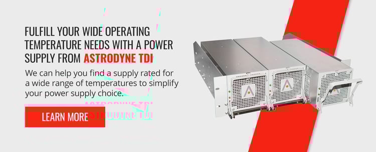 Fulfill your wide operating temperature needs with a power supply from Astrodyne TDI